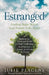 Estranged: Finding Hope When Your Family Falls Apart by Julie Plagens
