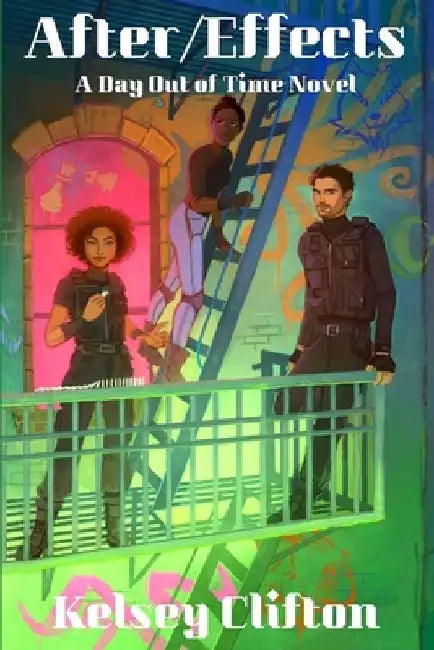 After/Effects by Kelsey Clifton