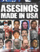 Asesinos Made in USA: Asesinos en Serie Americanos by de Hoces, Jota