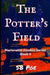 The Potter's Field: Marionette Zombie Series Book 6 by S. B. Poe
