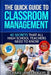 The Quick Guide to Classroom Management: 45 Secrets That all High School Teachers Need to Know by Richard James Rogers