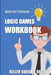 Logic Games For Adults: Killer Sudoku 9x9 by Mike Petterson