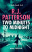 Two Minutes to Midnight by R. J. Patterson