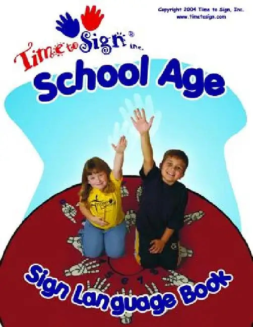 School Age Sign Language Book by Lillian I. Hubler