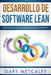 Desarrollo de Software Lean: Guía de Inicio Para Evitar Errores En El Proyecto by Metcalfe, Gary