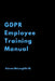 GDPR Employee Training Manual by Kieran McLaughlin