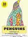 Penguins Coloring Book: 30 Coloring Pages of Penguin Designs in Coloring Book for Adults (Vol 1) by Sonia Rai