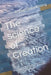 The science of Creation: creation is the law that gather information about everything belongs to life, world, universe, galaxy, truth and wisdo by Robert Sumalpong