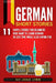 German Short Stories: 11 Simple Stories for Beginners Who Want to Learn German in Less Time While Also Having Fun by Daily Language Learning