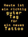 Heute Ist Ein Richtig Guter Tag Für Ein Neues Tattoo: Tattoo Skizzen Buch / 7 Leere Felder Pro Seite by S., Michael S