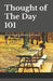 Thought of The Day 101 (오늘의 말씀 101): Learning to establish the daily habit of positive reflection (매일 by Byung K. Min