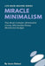 Miracle Minimalism: Minimalist Living, Minimalist Home, Minimalist Budget by Jason Delucci