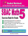 Sbac Math Exercise Book for Grade 5: Student Workbook and Two Realistic Sbac Math Tests by Ava Ross