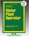 Water Plant Operator by Passbooks