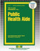 Public Health Aide by Passbooks