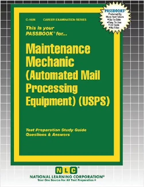 Maintenance Mechanic (Automated Mail Processing Equipment) (USPS) by Passbooks
