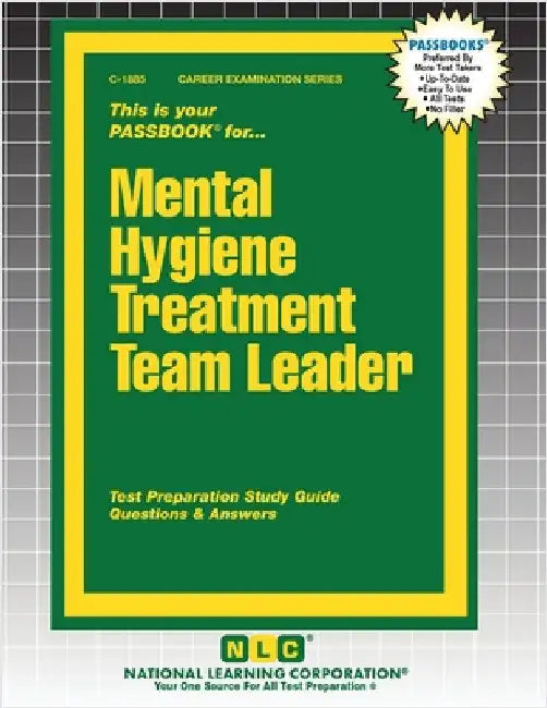 Mental Hygiene Treatment Team Leader by Passbooks
