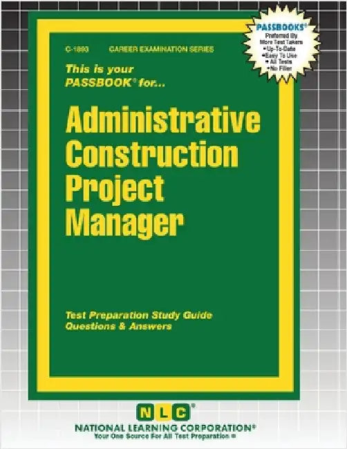 Administrative Construction Project Manager by Passbooks