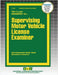 Supervising Motor Vehicle License Examiner by Passbooks