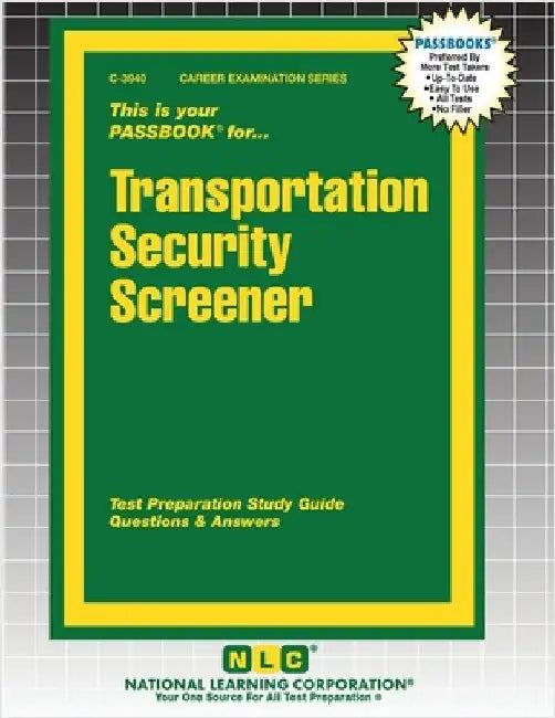 Transportation Security Screener by Passbooks