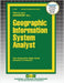 Geographic Information System Analyst by Passbooks