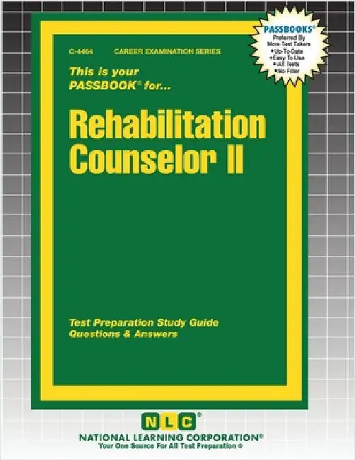 Rehabilitation Counselor II by Passbooks