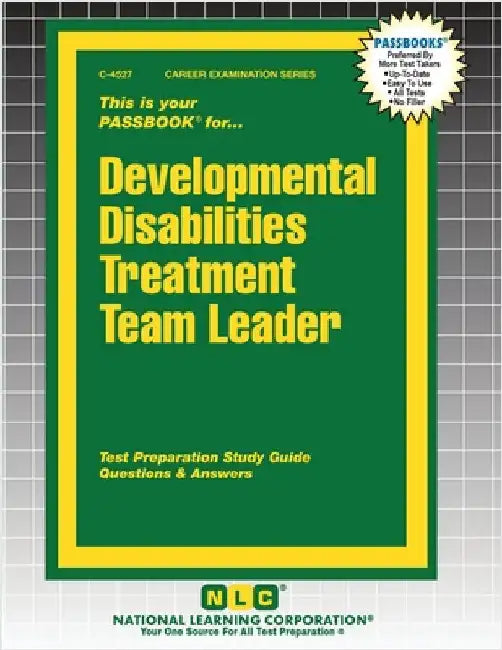 Developmental Disabilities Treatment Team Leader by Passbooks