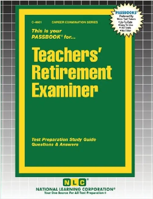 Teachers' Retirement Examiner by Passbooks