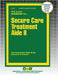 Secure Care Treatment Aide II by Passbooks