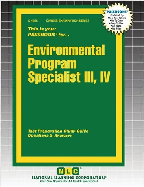 Environmental Program Specialist III, IV by Passbooks