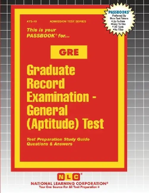Graduate Record Examination - General (Aptitude) Test (GRE) by Passbooks