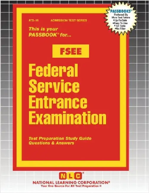Federal Service Entrance Examination (FSEE) by Passbooks