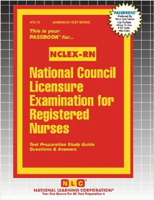 National Council Licensure Examination for Registered Nurses (NCLEX-RN) by Passbooks