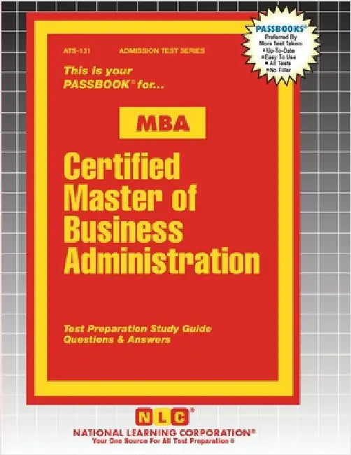 Certified Master of Business Administration (MBA) by Passbooks