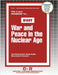 War and Peace in the Nuclear Age by Passbooks