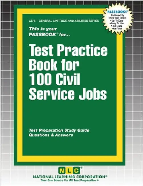 Test Practice Book for 100 Civil Service Jobs by Passbooks