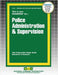 Police Administration & Supervision by Passbooks