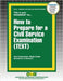 How to Prepare for a Civil Service Examination (TEXT) by Passbooks