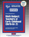Multi-Subject: Teachers of Early Childhood (Birth-Gr. 2) by Passbooks