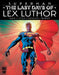Superman: The Last Days of Lex Luthor by Mark Waid