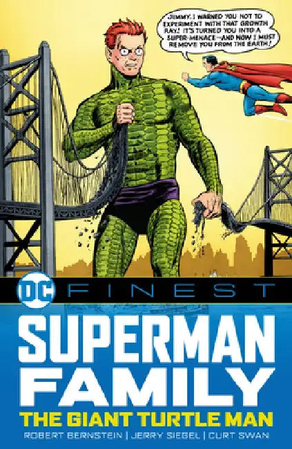 DC Finest: Superman Family: The Giant Turtle Man by Robert Bernstein