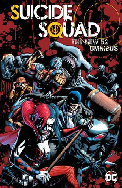 Suicide Squad: The New 52 Omnibus by Adam Glass