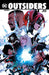 Outsiders Vol. 2: Never the End by Collin Kelly