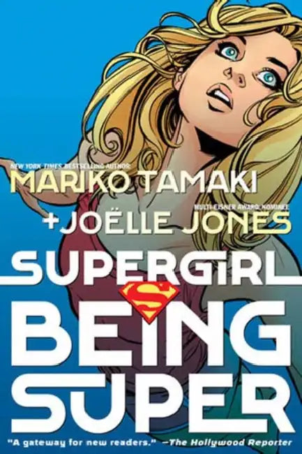 Supergirl: Being Super (2026 Edition) by Mariko Tamaki, Joelle Jones