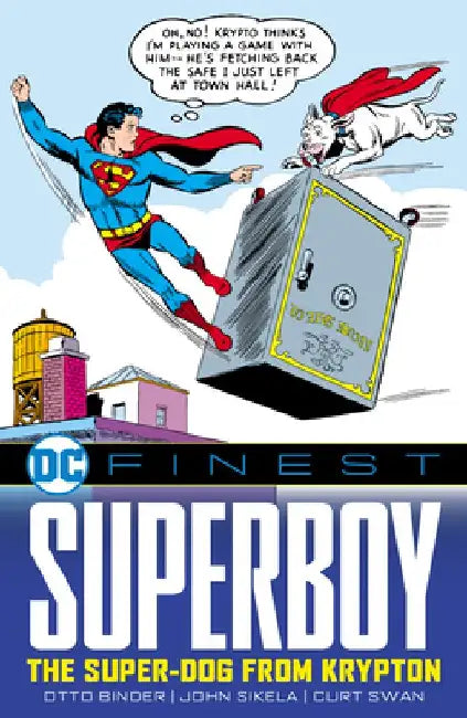 DC Finest: Superboy: The Superdog from Krypton by Otto Binder