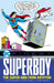 DC Finest: Superboy: The Superdog from Krypton by Otto Binder