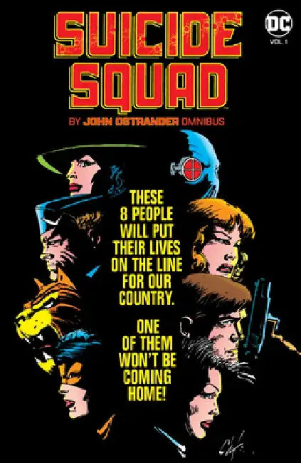 Suicide Squad by John Ostrander Omnibus Vol. 1 by Paul Kupperberg