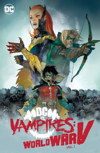 DC vs. Vampires: World War V Vol. 1 by Matthew Rosenberg