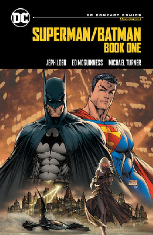 Superman/Batman: DC Compact Comics Edition by Jeph Loeb