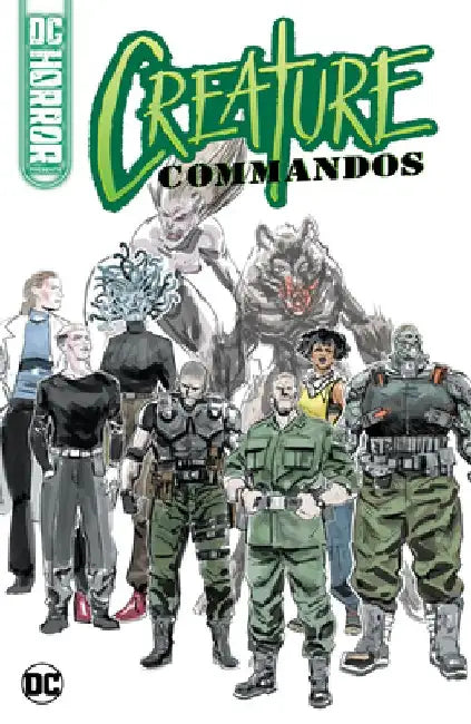 DC Horror Presents: Creature Commandos by David Dastmalchian
